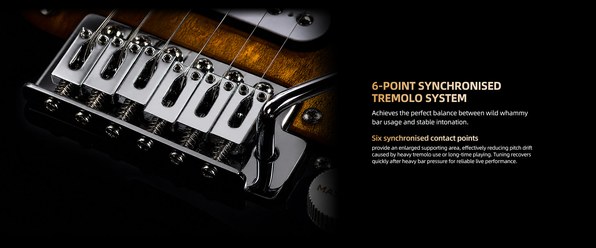 Bullfighter VibeT3 6‑point synchronised tremolo system, stable intonation for live performance