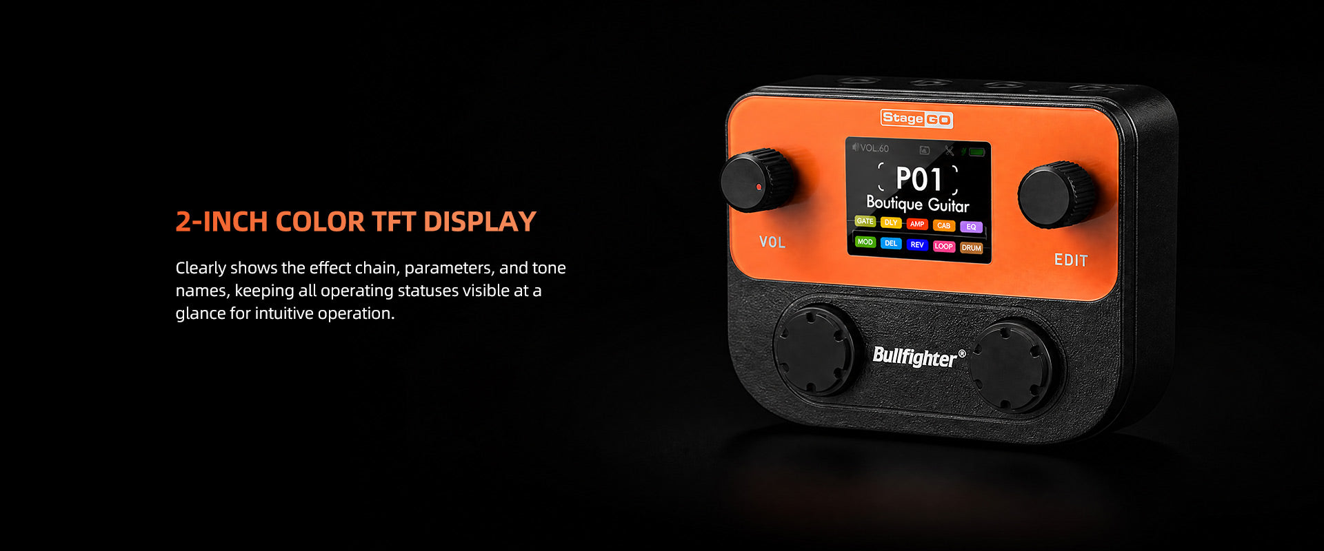 Bullfighter Stage GO: 2-inch color TFT display