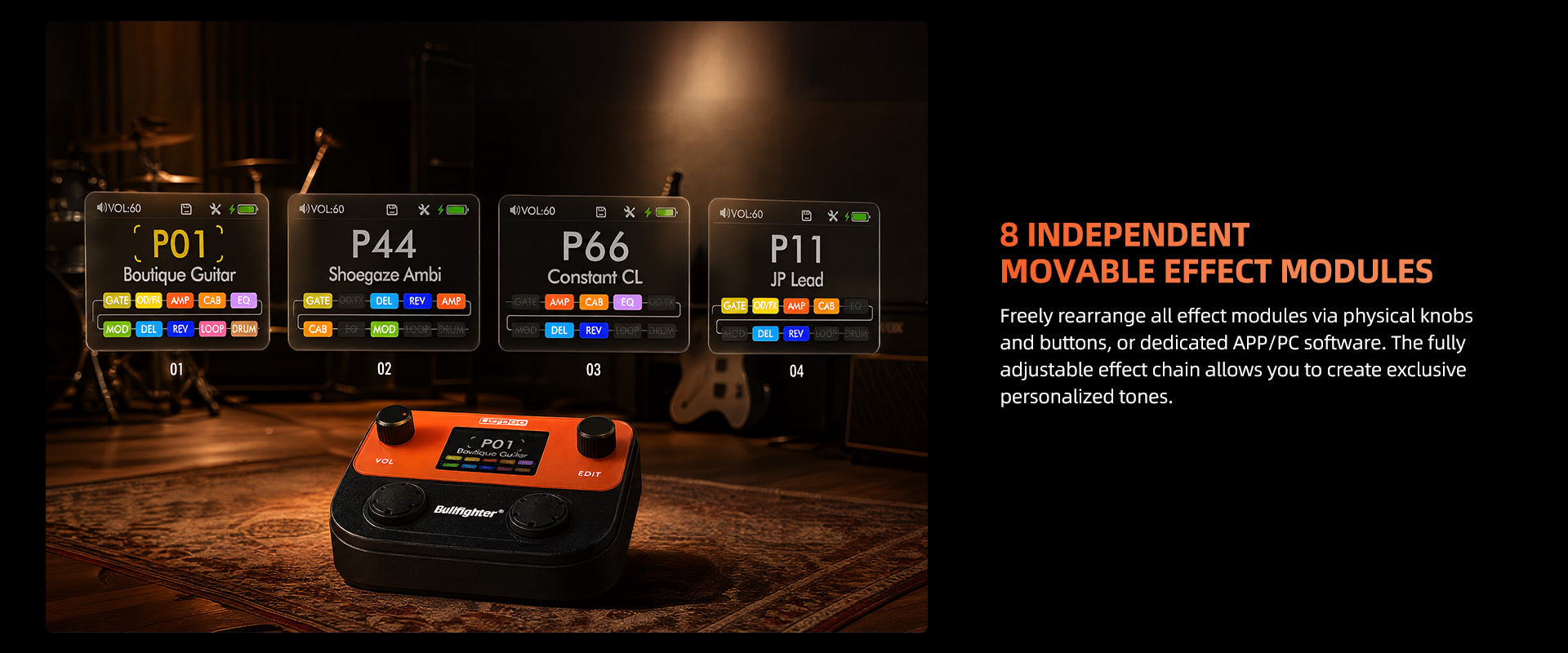 Bullfighter Stage GO: Adjustable effect modules for personalized tones